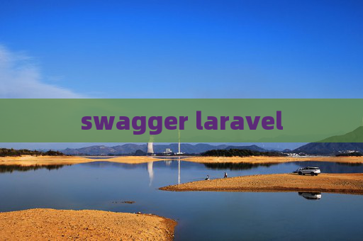 swagger laravel swagger laravel
